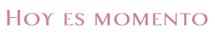 HOY ES MOMENTO in pink letters on a white background