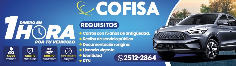 COFISA banner: blue gradient with a silver car on the right and a list of loan requirements (age 15+, service receipt, original docs, license, ID, RTN) and contact number 2512-2864.